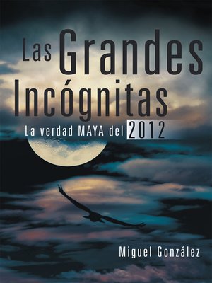 cover image of Las Grandes Incógnitas